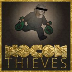 Thieves by Nocon
