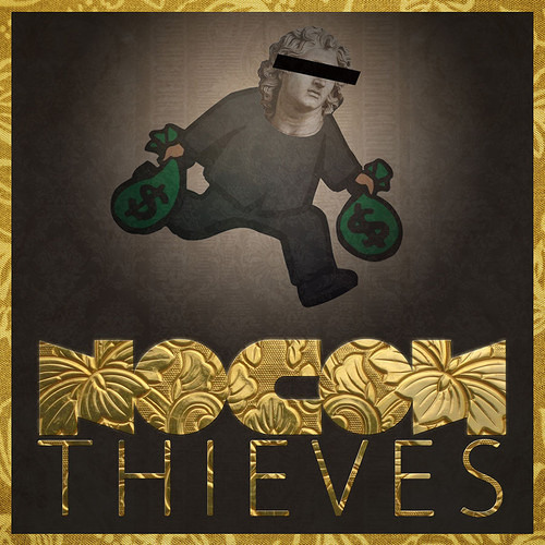Thieves by Nocon