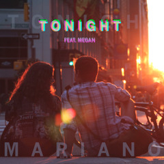 Tonight (ft. Megan)