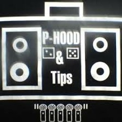 P-Hood & Tips - "Killa Cali"