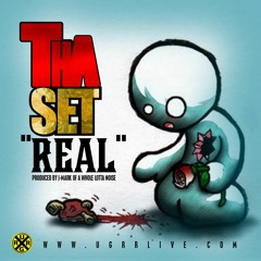 Tha Set (J-Mark, Riico, Junior, Malik)- Real (Prod. By J-Mark)