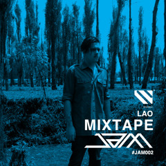JAM002 mixtape - LAO