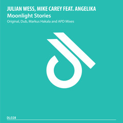Julian Wess & Mike Carey feat. Angelika – Moonlight Stories (Vocal Mix)