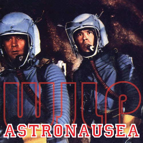 Astronausea