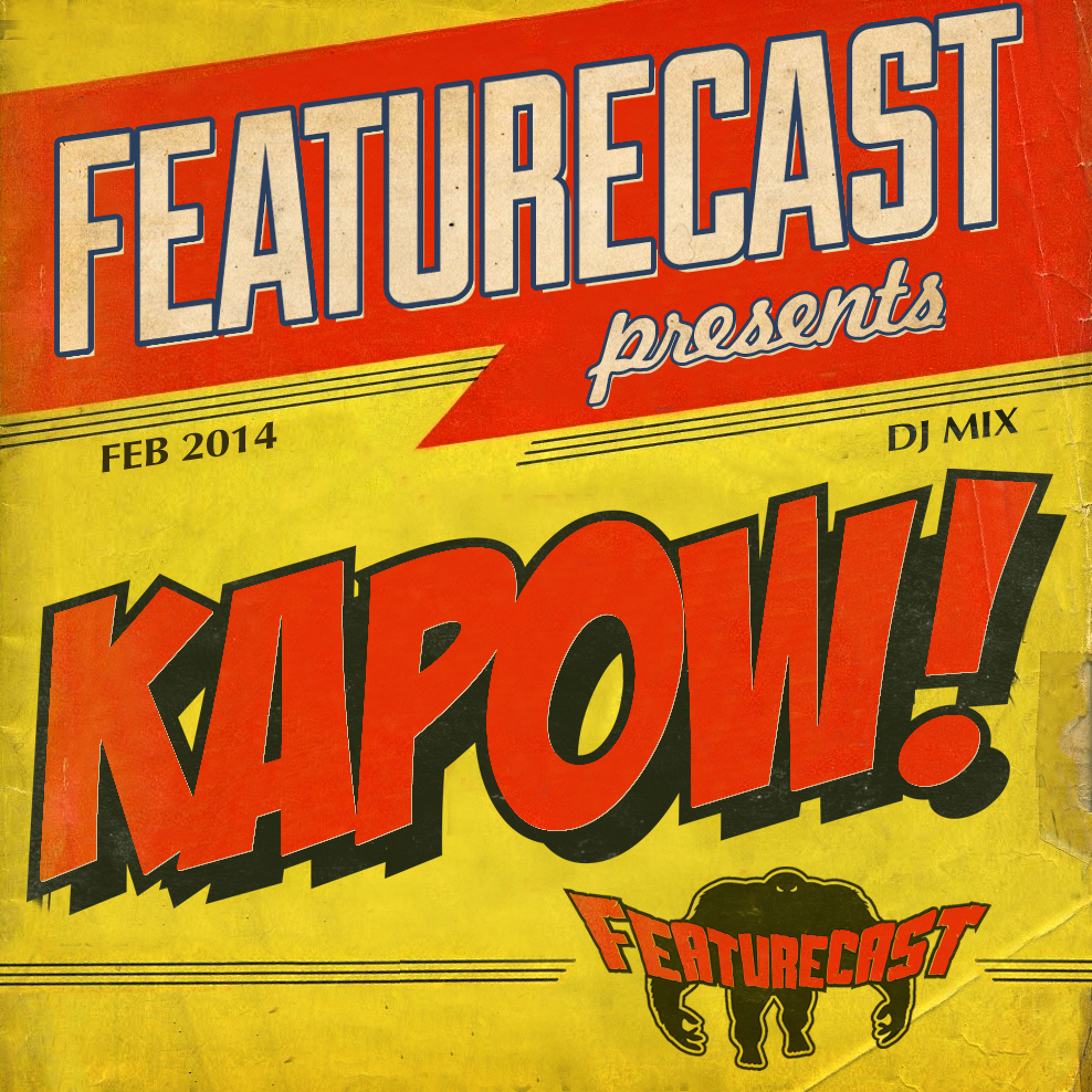 Featurecast - Kapow! Mixtape episode artwork
