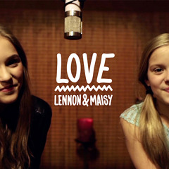 Lennon and Maisy - Love