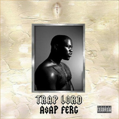 Trap Lord (A$AP Ferg Type Beat) FREE DL