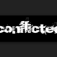 Conflicted pt. II (Snip)
