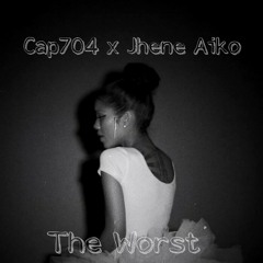 Cap704 X Jhene Aiko X The Worst #CapMix