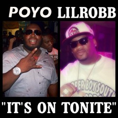 It's On Tonite Poyo feat Lil'Robb