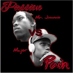 Major and Mr. Jimmie -get yo mind right