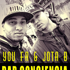 You Fa & Jota B - Rap Conciencia (Prod. You Fa)