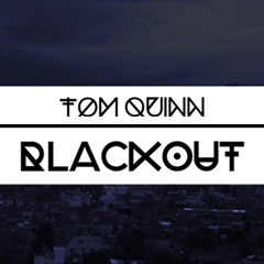 Tom Quinn - Blackout