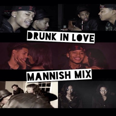 Beyonce Drunk In Love ft JayZ MannishMix