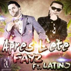 Latino Ft  Fayz - Apres L'ete