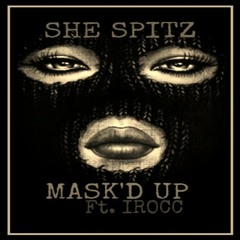 Mask'd Up (feat. Irocc)