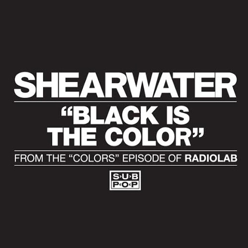 Shearwater - Black Is The Color