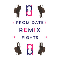 FIGHTS - Real Life (Prom Date Remix)