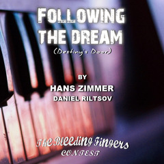 Following The Dream (Bleeding Fingers Contest)