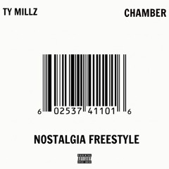 Nostalgia Freestyle (feat. Chamber)