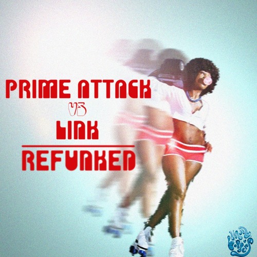 Link - RetrOH - Prime Attack Liquify Remix 2014
