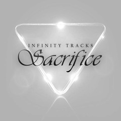 Sacrifice - Infinity Tracks