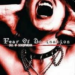 Fear Of Domination