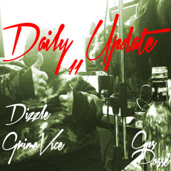 DAILY UPDATE 11 "UNALGIORNO" GRIMEVICE & DIZZLE