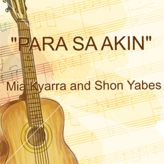 Para Sa Akin (Sitti) cover - Mia And Shon #SCPhils