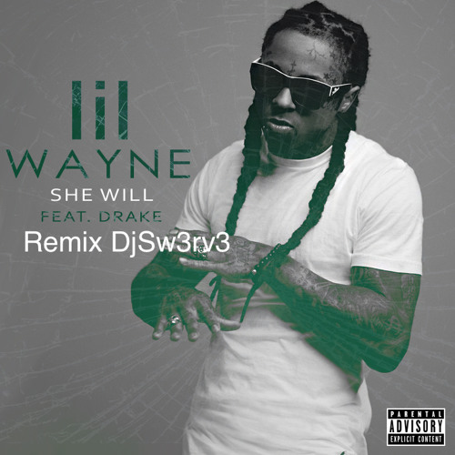 Stream lil wayne- she will remix by sw3rv3dubstep | Listen online for free  on SoundCloud