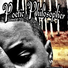 Poetic Philosopher(prod by jet black the producer)