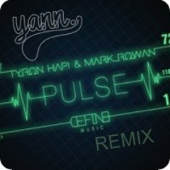 Mark Rowan & Tyron Hapi - Pulse (yanns' Remix)
