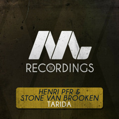 Henri Pfr & Stone Van Brooken -Tarida (Original Mix)[Armada]