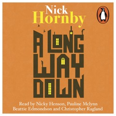 Nick Hornby: A Long Way Down (Audiobook extract) Read by Pauline McLynn
