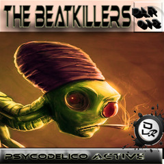 The Beatkillers- Psicodelico Active (Vip Mix) OUT NOW!!
