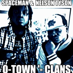 *$ON MY MIND $* Nelson Tyson ft Spaceman at LO-town