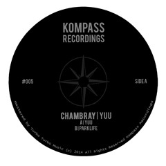 Chambray - Yuu // Parklife (KOMP005)