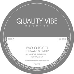 QV002 Paolo Tocci - The Swiss Affair EP