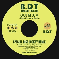 Banda de Turistas - Química (Diego Chamorro Remix)