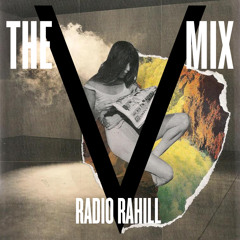 The VMix: Radio Rahill