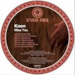Koen - Miss You (Original Mix)