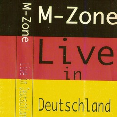 M - Zone - Live In Deutschland - Side A