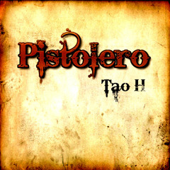Tao H - Pistolero [Download link in description]