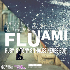 DVBBS, Borgeous, New World Sound & Thomas Newson - Flute Tsunami (Ruby & Tony & Thales Neves Edit)