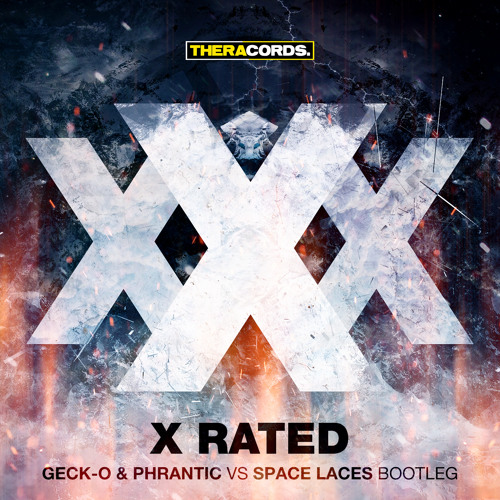 Excision ft. Messinian - X Rated (Geck-o & Phrantic vs Space Laces Bootleg)