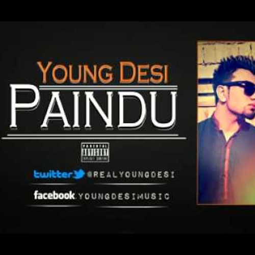 ''Paindu'' Official HQ with lyrics Young Desi
