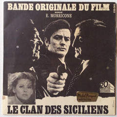 Ennio Morricone - Le Clan Des Siciliens