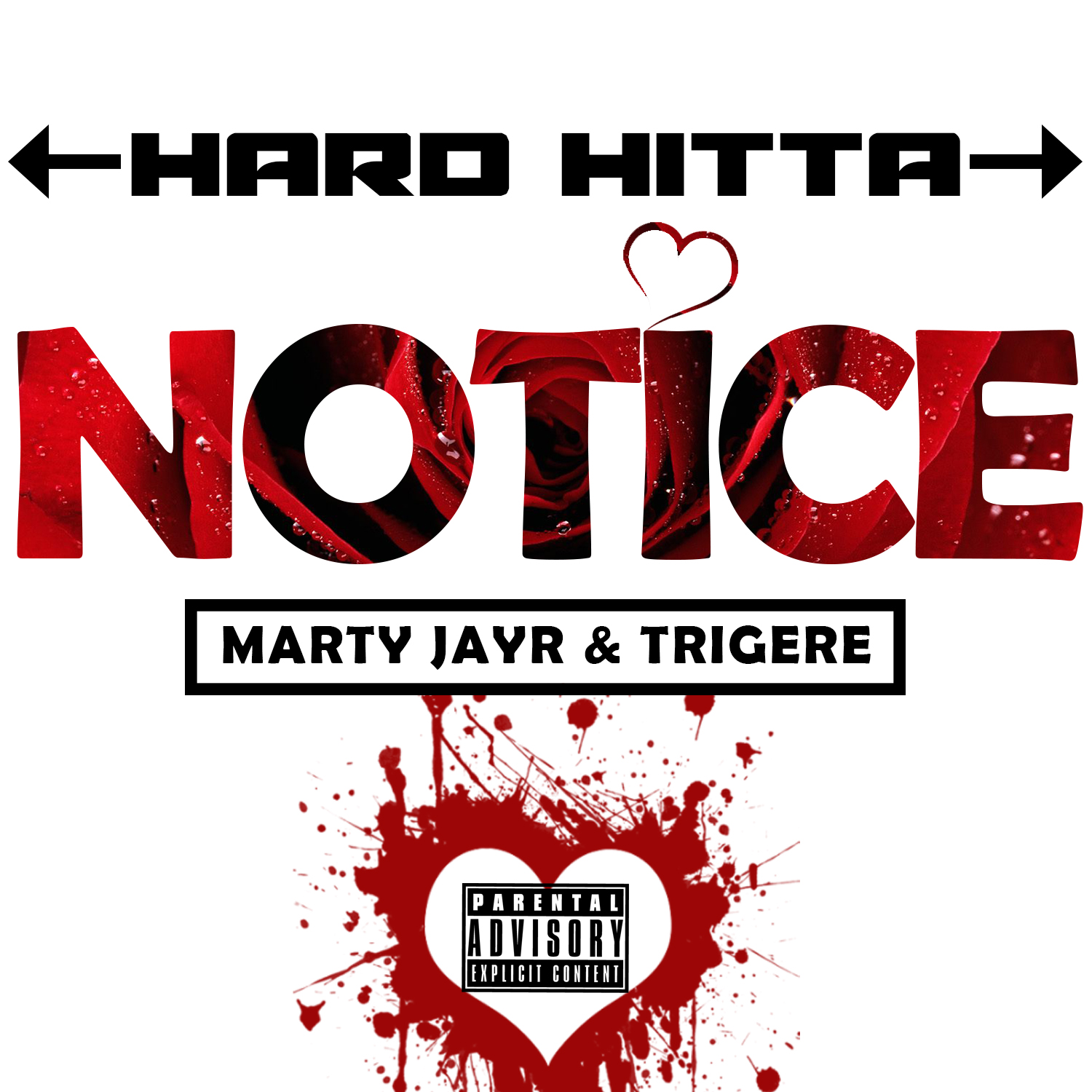 Hard Hitta ft. Marty JayR - Notice [THIZZLER.com]