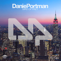 Daniel Portman - Bird Of Prey (Hailing Jordan Remix)