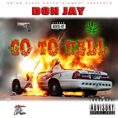 Don Jay- Go To Hell